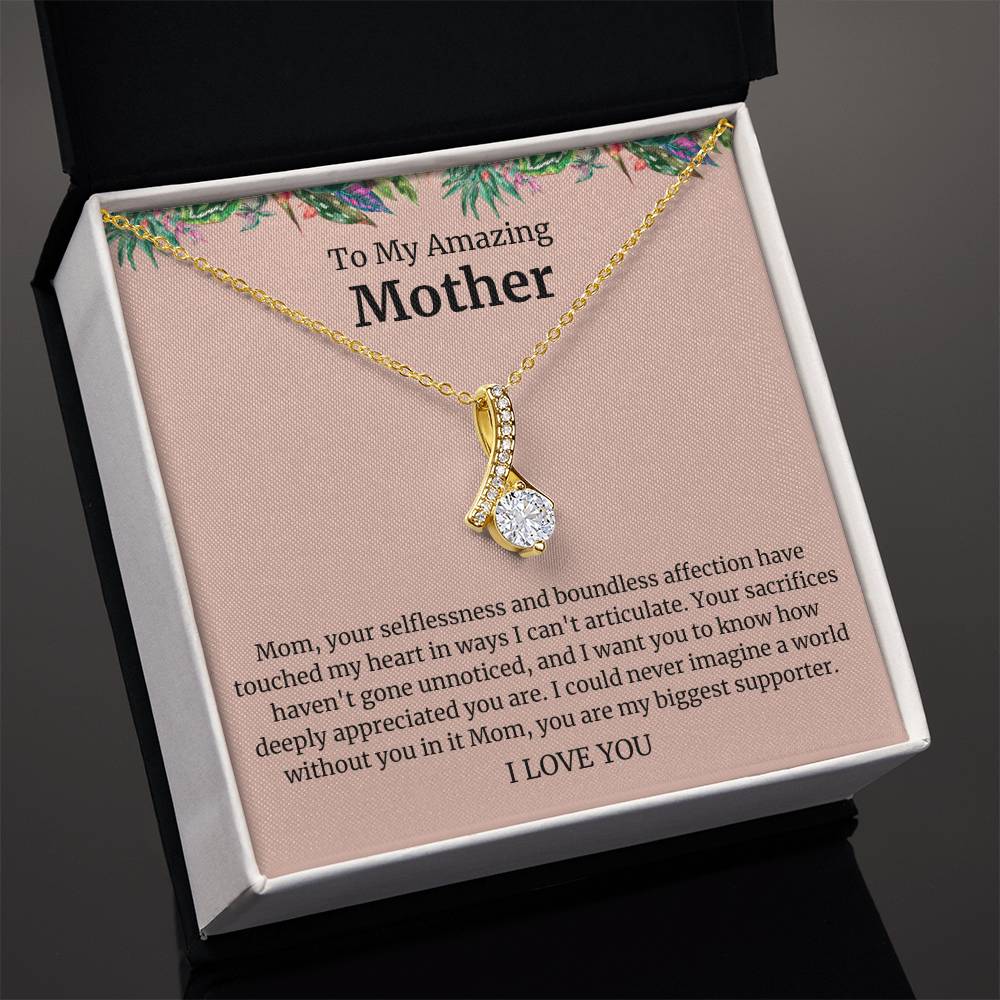 To My Amazing Mother Alluring Beauty Necklace