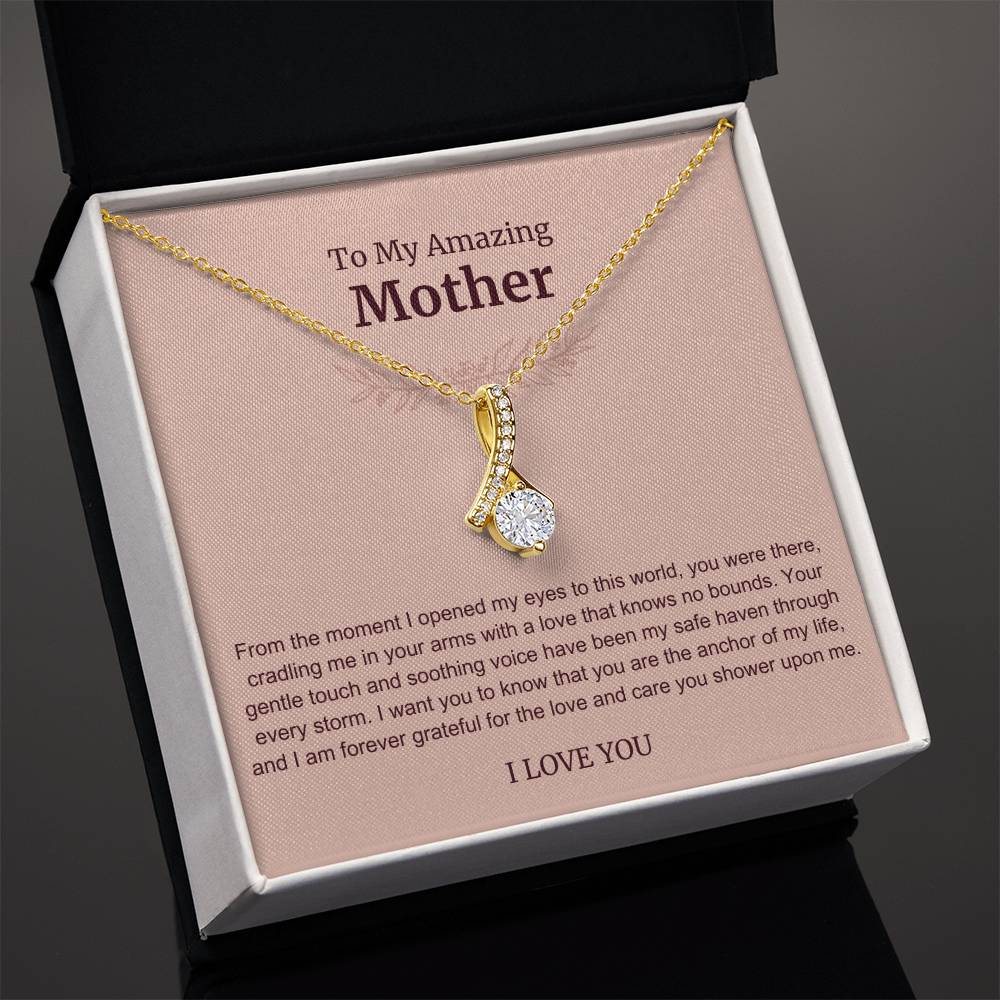 To My Amazing Mother Alluring Beauty Necklace