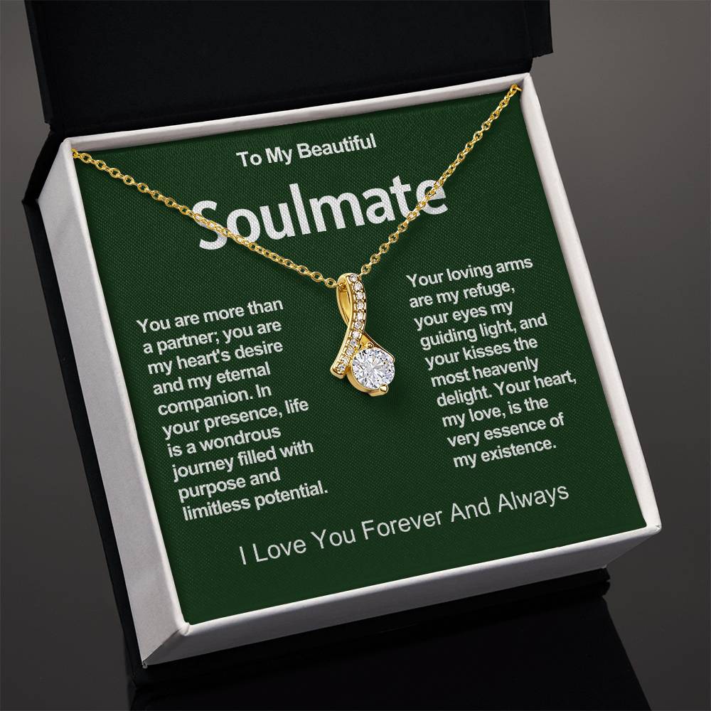 To My Beautiful Soulmate Alluring Beauty Necklace