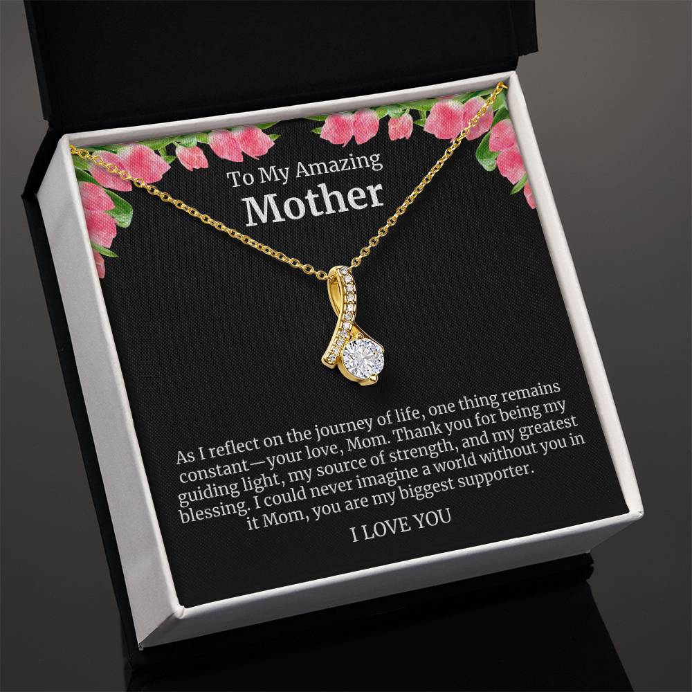 To My Amazing Mother Alluring Beauty Necklace