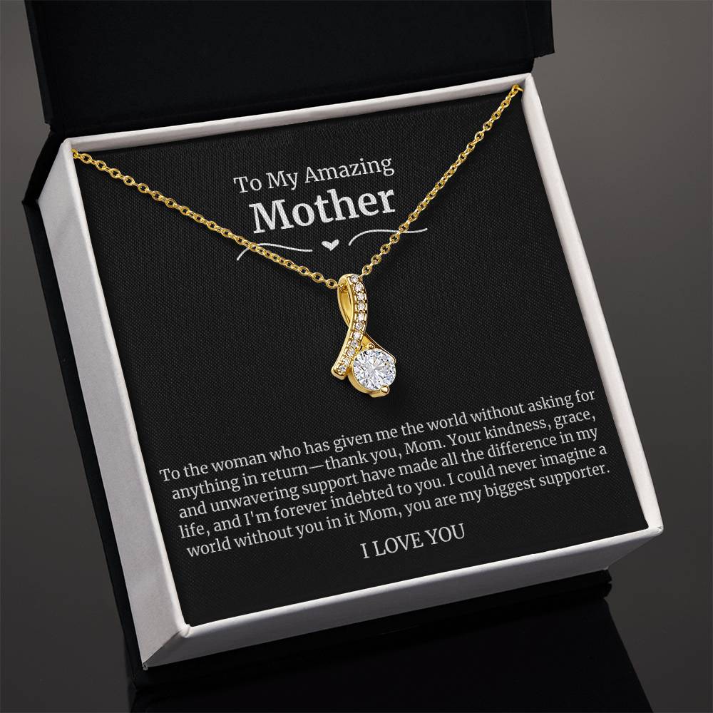 To My Amazing Mother Alluring Beauty Necklace