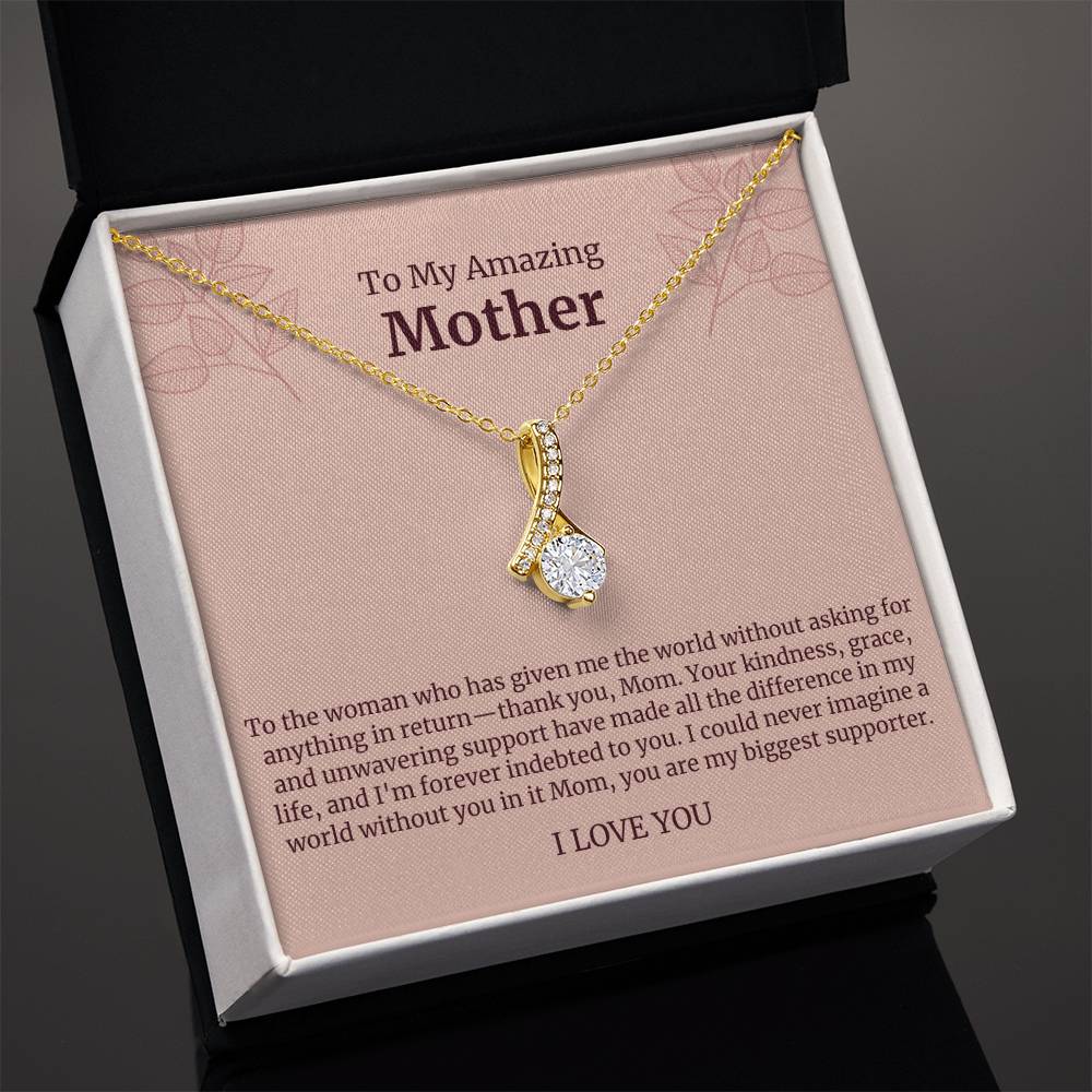 To My Amazing Mother Alluring Beauty Necklace