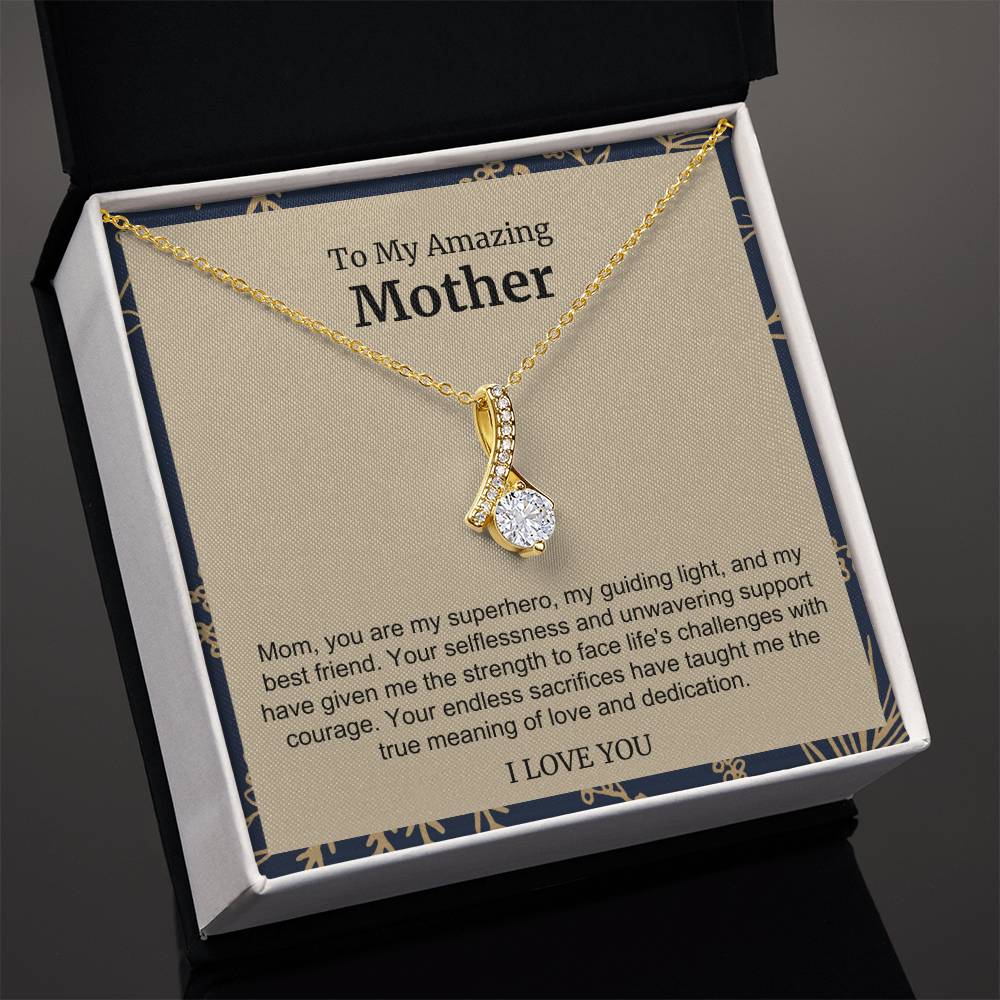 To My Amazing Mother Alluring Beauty Necklace