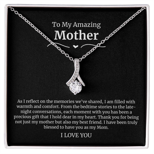 To My Amazing Mother Alluring Beauty Necklace