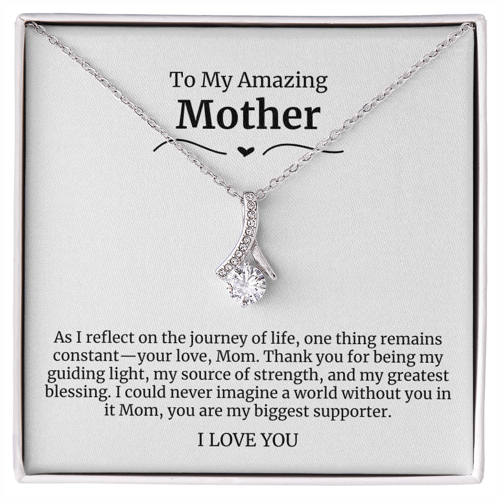 To My Amazing Mother Alluring Beauty Necklace