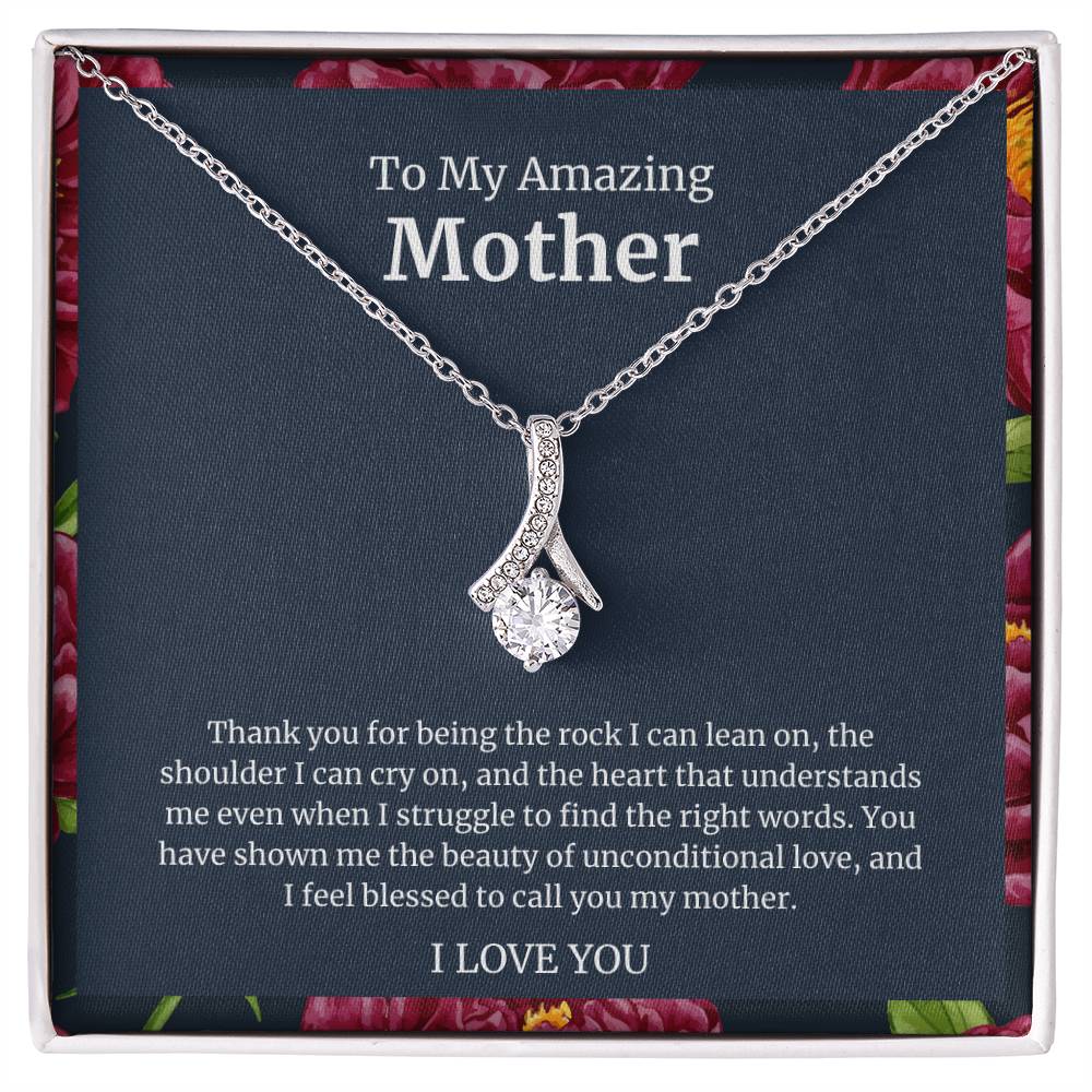 To My Amazing Mother Alluring Beauty Necklace