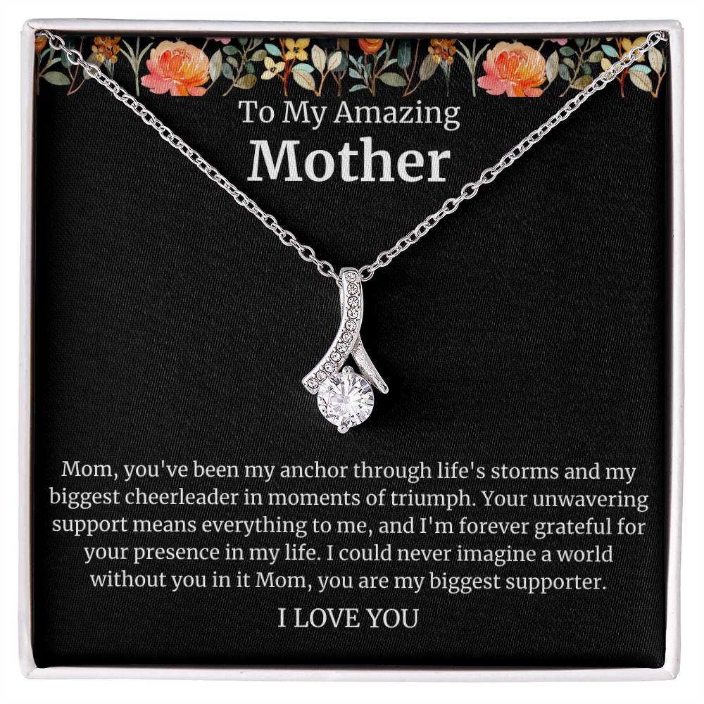 To My Amazing Mother Alluring Beauty Necklace