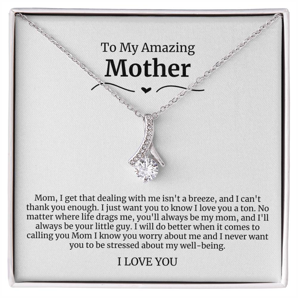 To My Amazing Mother Alluring Beauty Necklace