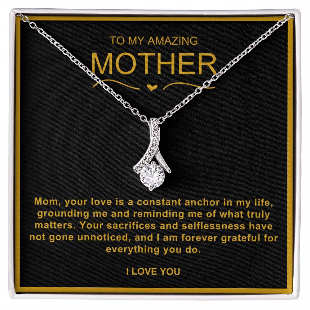 To My Amazing Mother Alluring Beauty Necklace