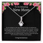To An Amazing New Mom Alluring Beauty Necklace
