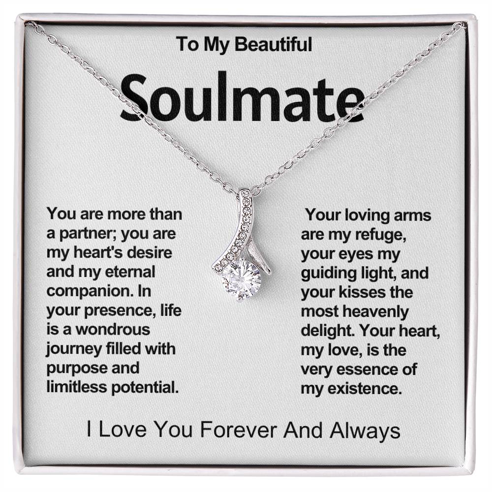 To My Beautiful Soulmate Alluring Beauty Necklace