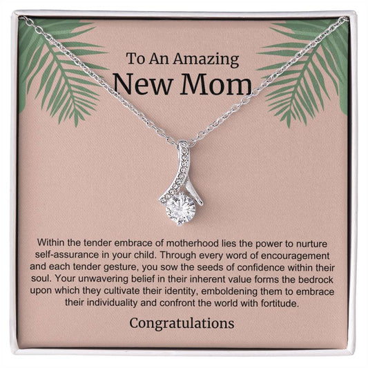 To An Amazing New Mom Alluring Beauty Necklace