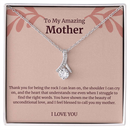 To My Amazing Mother Alluring Beauty Necklace