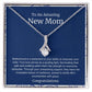 To An Amazing New Mom Alluring Beauty Necklace