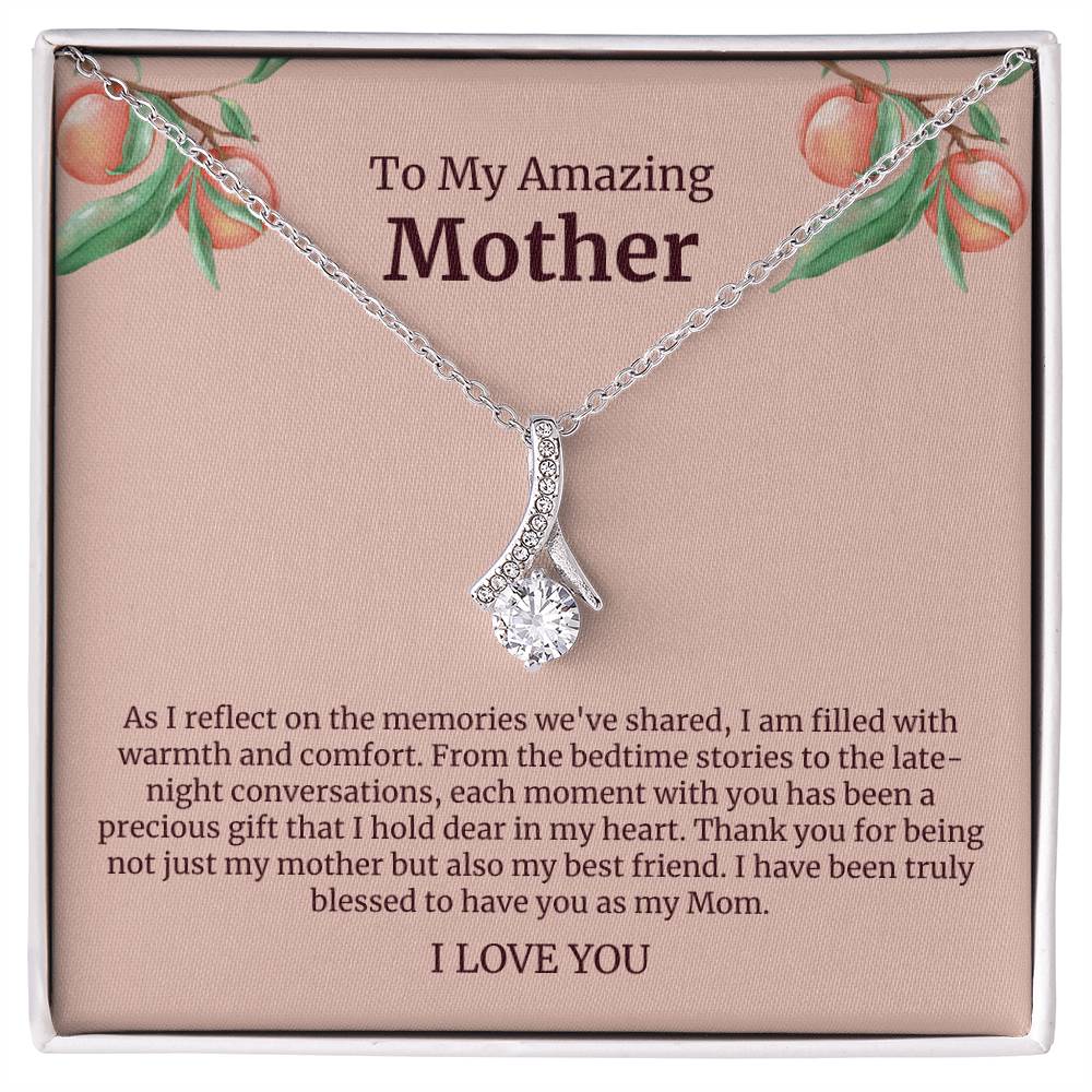 To My Amazing Mother Alluring Beauty Necklace