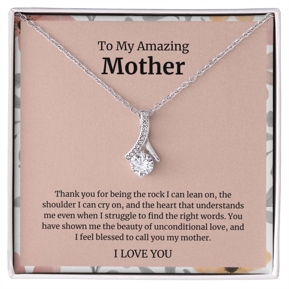 To My Amazing Mother Alluring Beauty Necklace