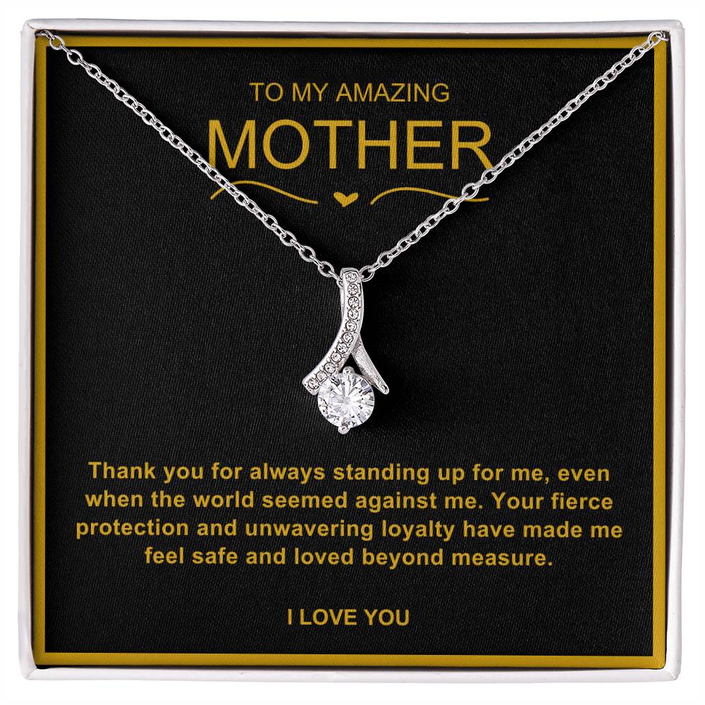 To My Amazing Mother Alluring Beauty Necklace