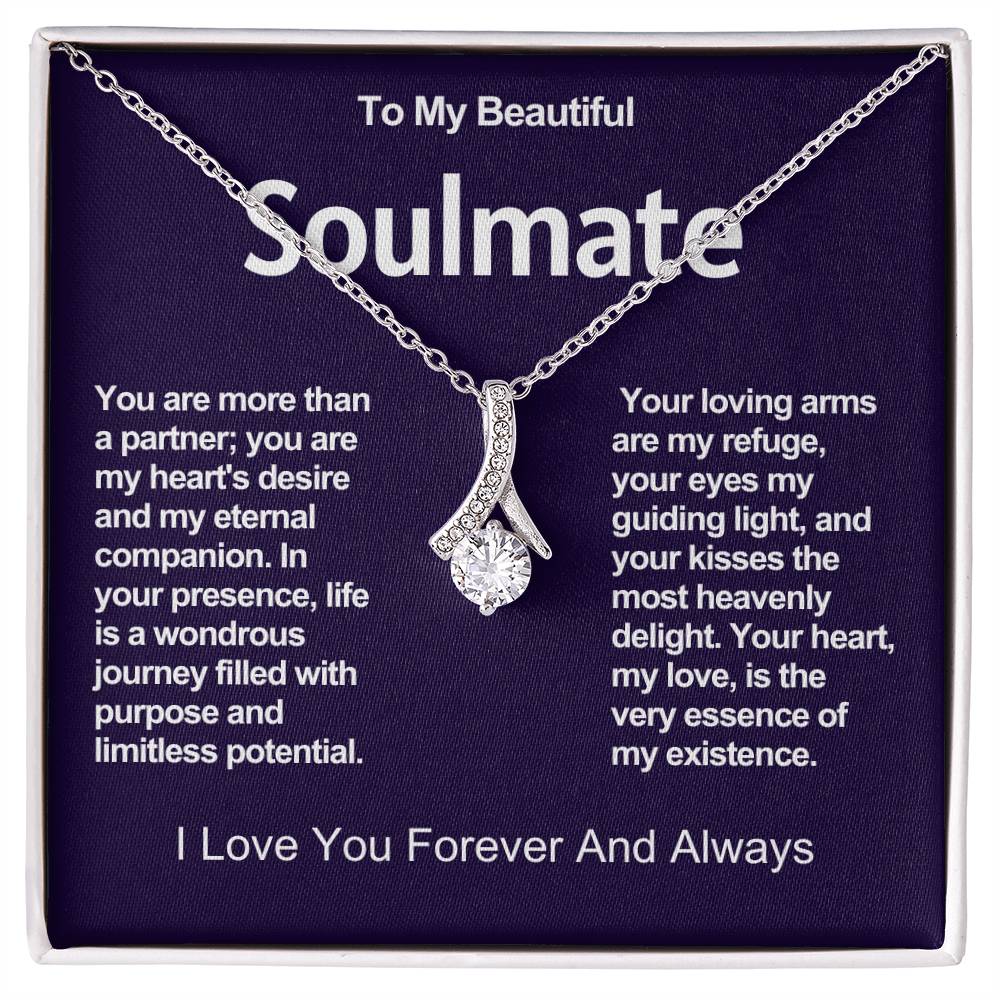 To My Beautiful Soulmate Alluring Beauty Necklace