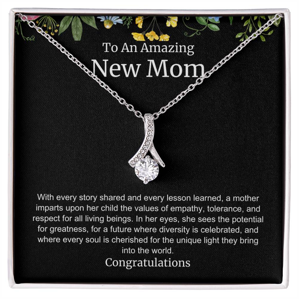 To An Amazing New Mom Alluring Beauty Necklace