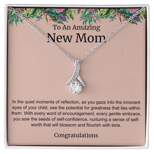 To An Amazing New Mom Alluring Beauty Necklace