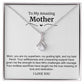 To My Amazing Mother Alluring Beauty Necklace