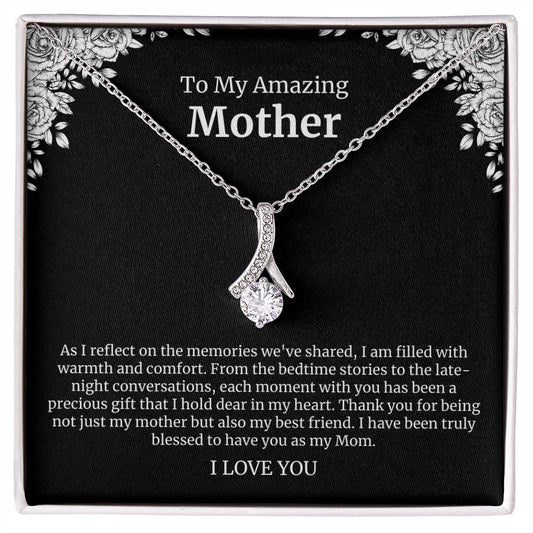 To My Amazing Mother Alluring Beauty Necklace