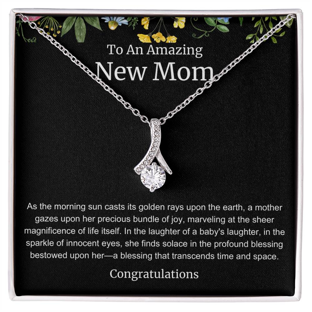 To An Amazing New Mom Alluring Beauty Necklace