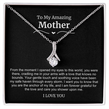 To My Amazing Mom Necklace- From The Moment I Opened My Eyes To This World