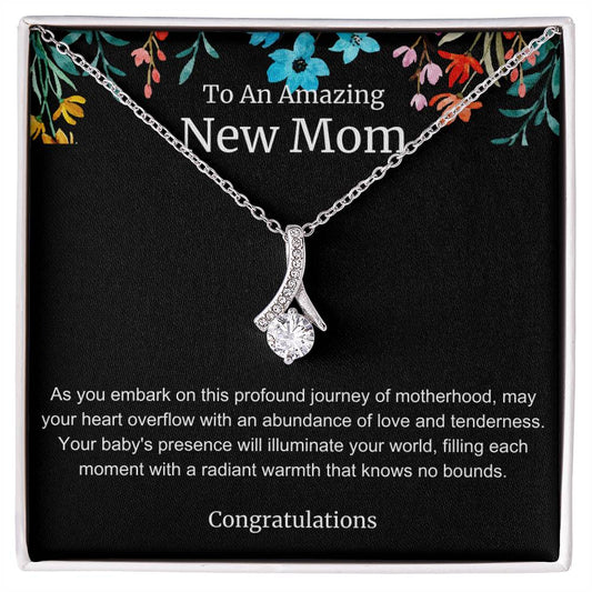 To An Amazing New Mom Alluring Beauty Necklace