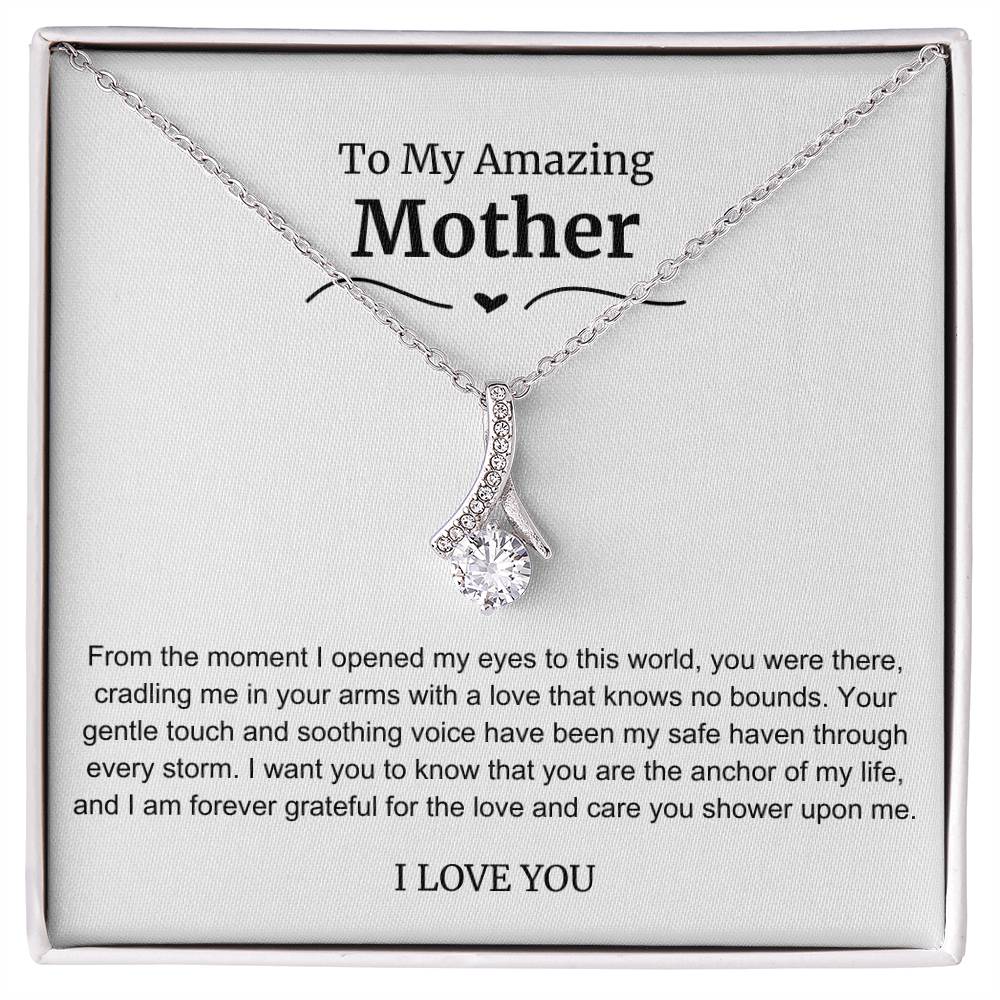 To My Amazing Mother Alluring Beauty Necklace