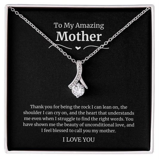 To My Amazing Mother Alluring Beauty Necklace