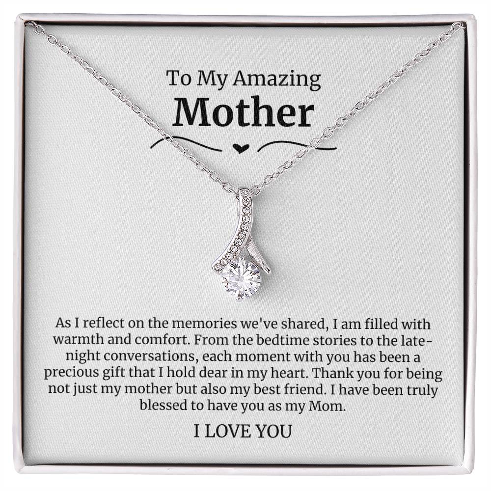 To My Amazing Mother Alluring Beauty Necklace