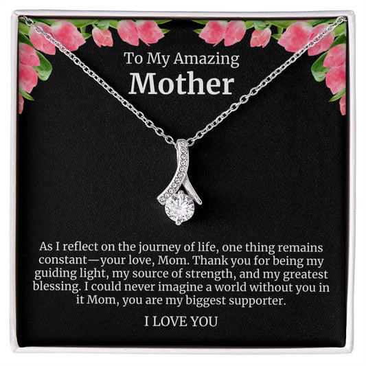 To My Amazing Mother Alluring Beauty Necklace