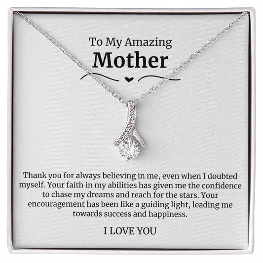 To My Amazing Mother Alluring Beauty Necklace