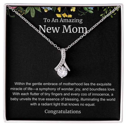 To An Amazing New Mom Alluring Beauty Necklace