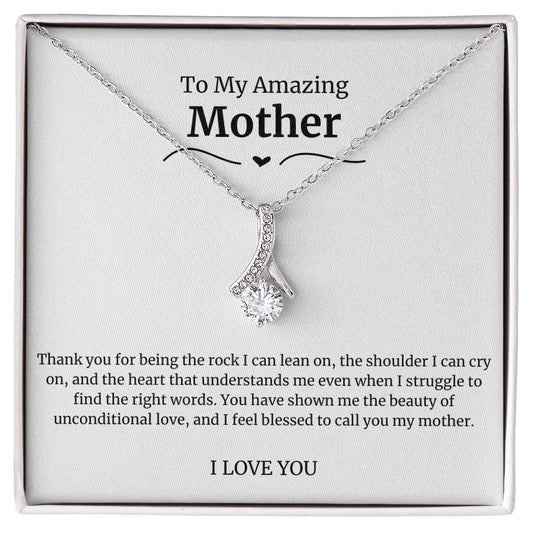 To My Amazing Mother Alluring Beauty Necklace