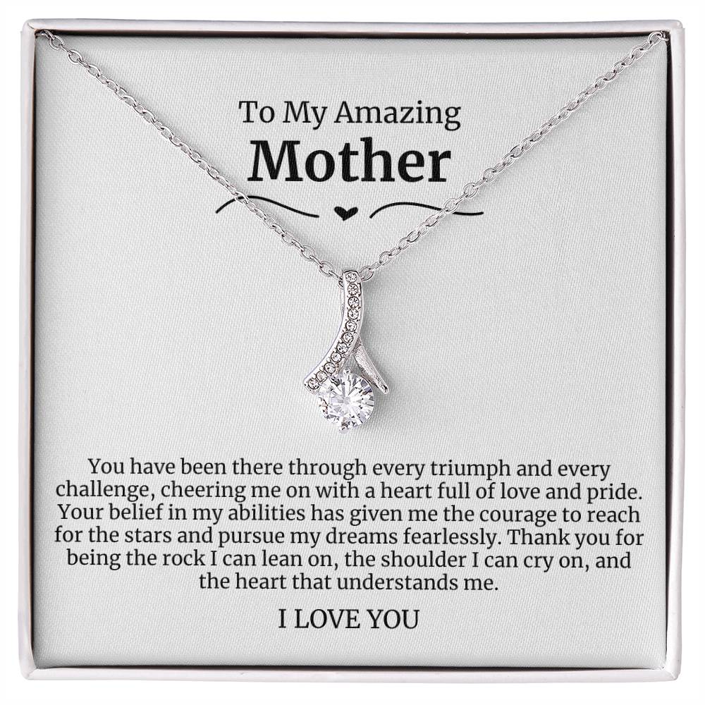 To My Amazing Mother Alluring Beauty Necklace