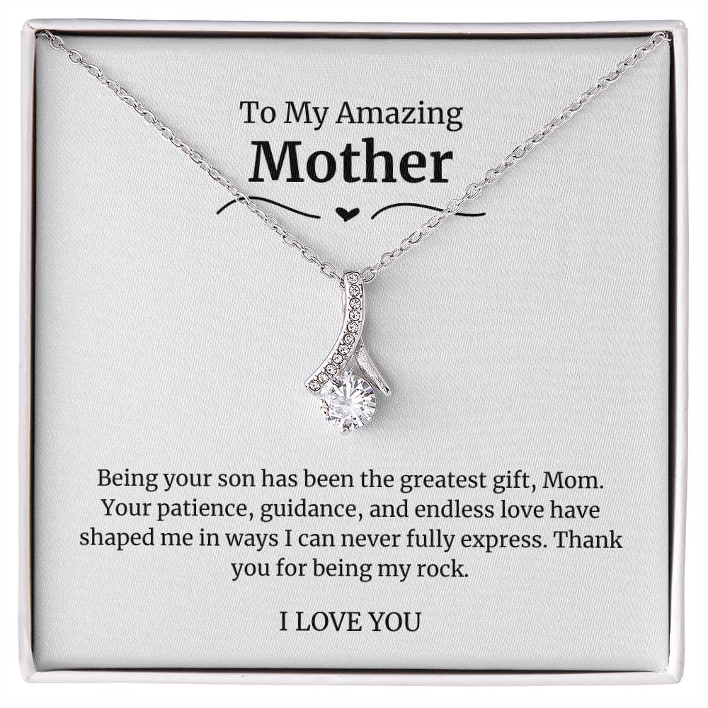 To My Amazing Mother Alluring Beauty Necklace