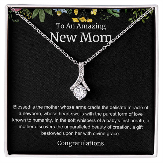 To An Amazing New Mom Alluring Beauty Necklace