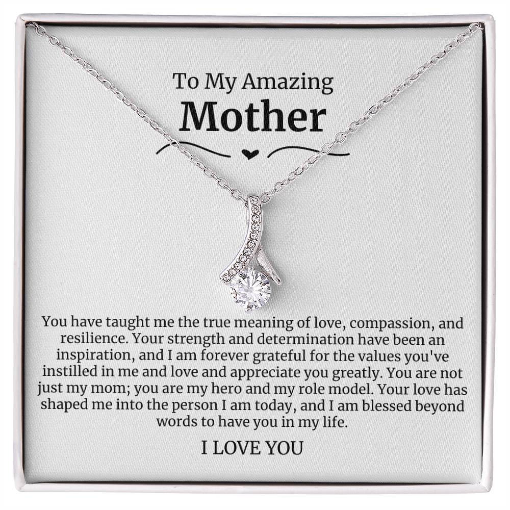 To My Amazing Mother Alluring Beauty Necklace