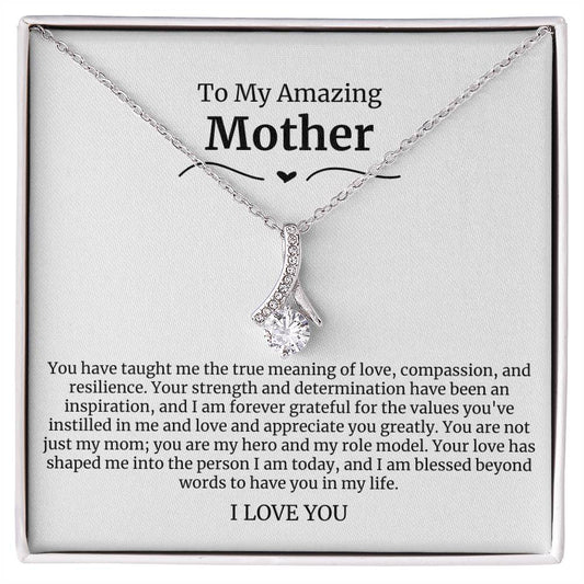 To My Amazing Mother Alluring Beauty Necklace