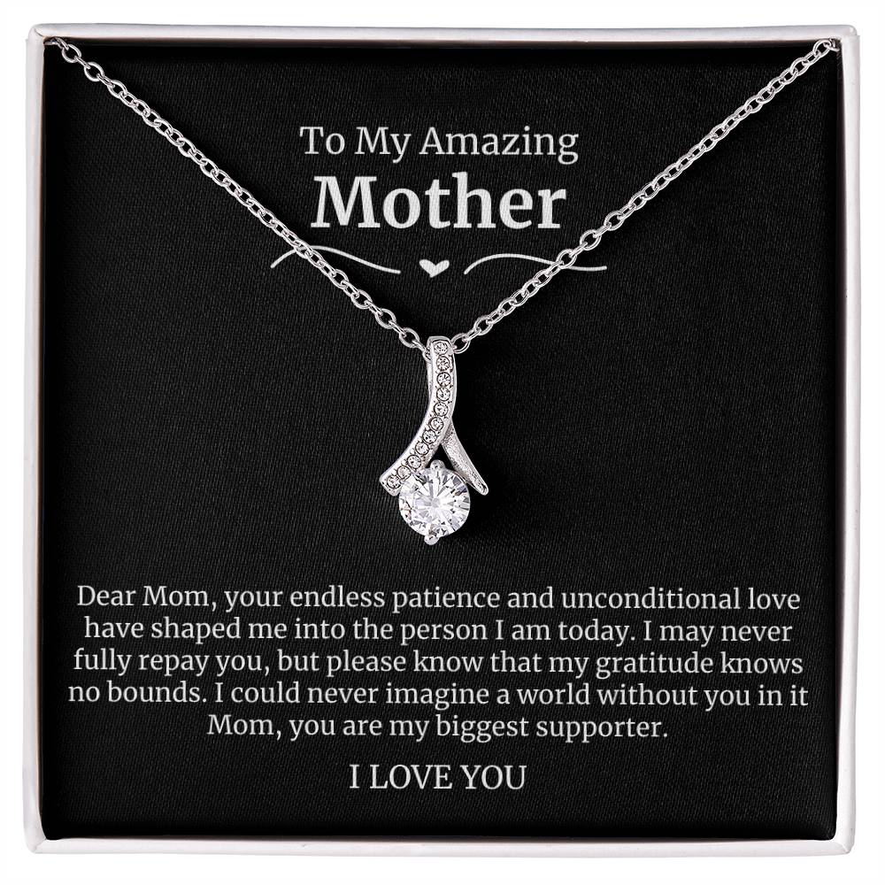 To My Amazing Mother Alluring Beauty Necklace