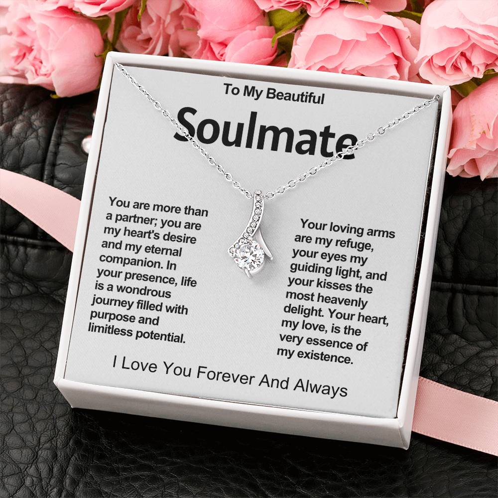 To My Beautiful Soulmate Alluring Beauty Necklace