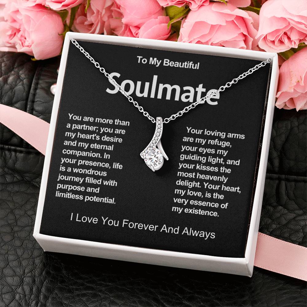 To My Beautiful Soulmate Alluring Beauty Necklace