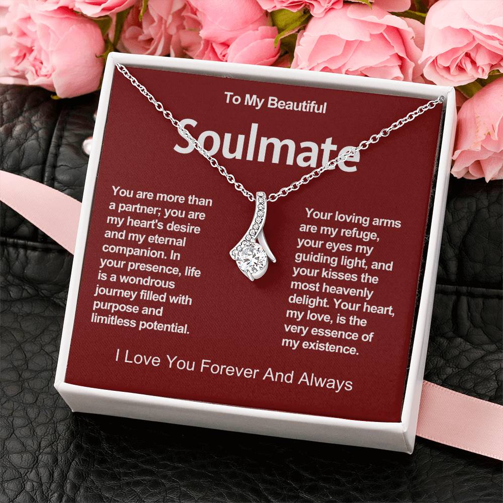 To My Beautiful Soulmate Alluring Beauty Necklace