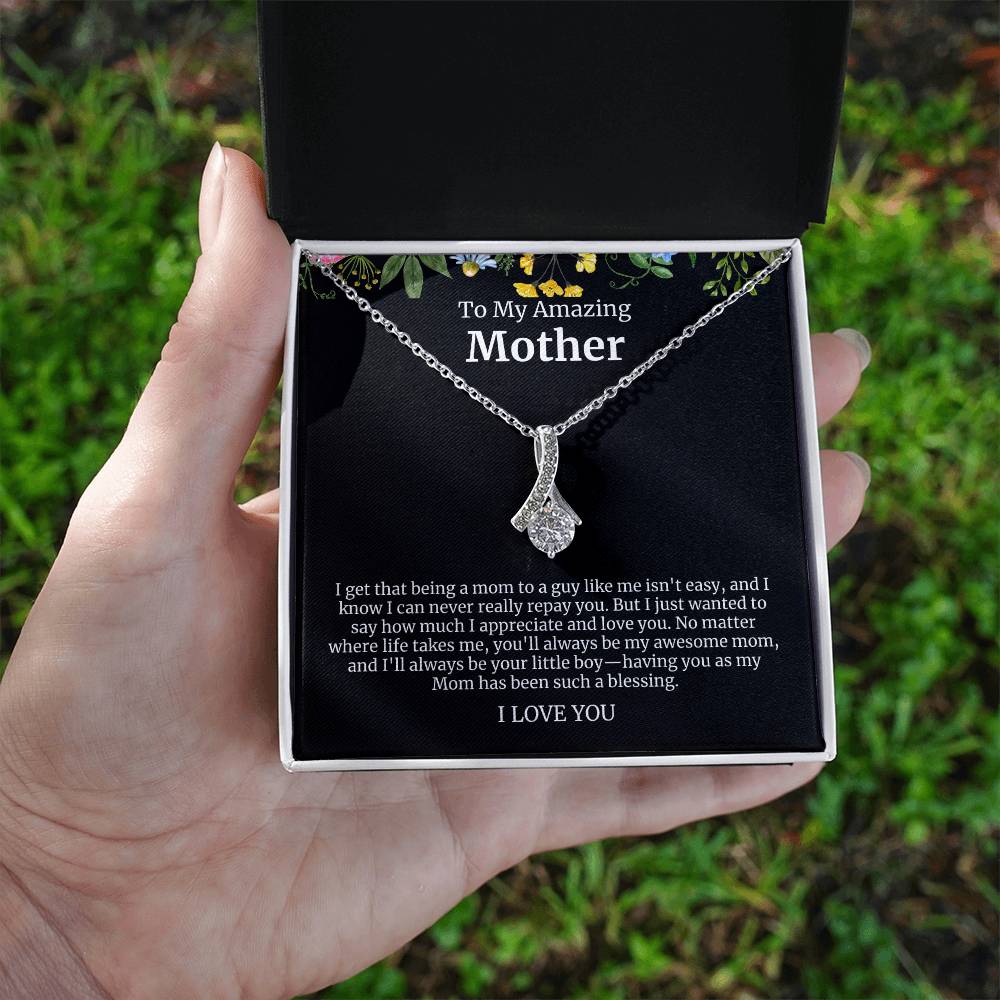 To My Amazing Mother Alluring Beauty Necklace