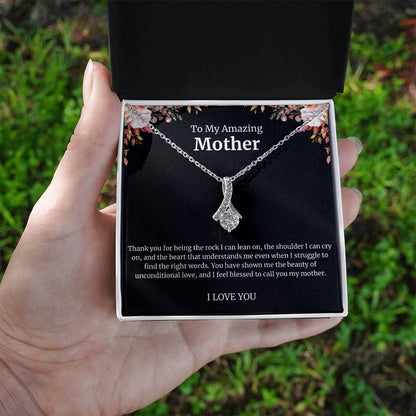 To My Amazing Mother Alluring Beauty Necklace