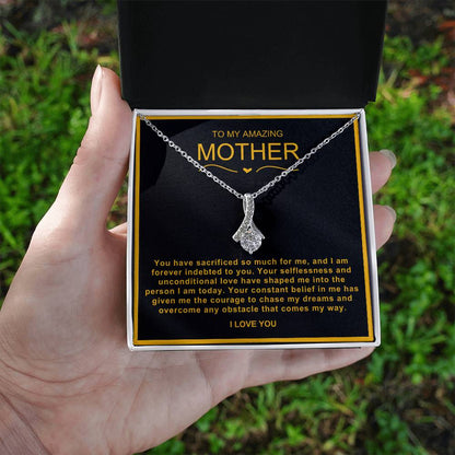 To My Amazing Mother Alluring Beauty Necklace