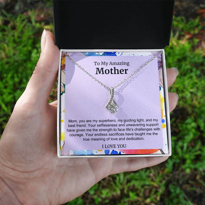 To My Amazing Mother Alluring Beauty Necklace