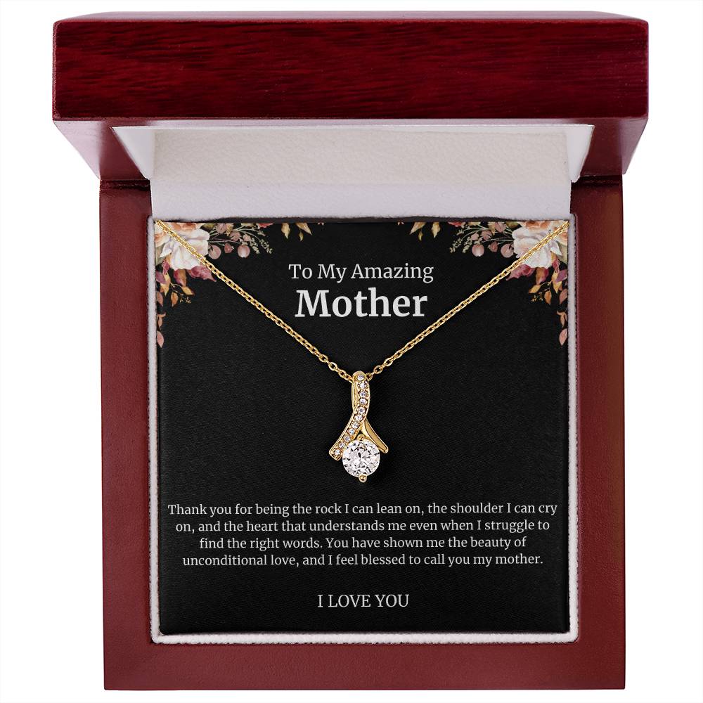 To My Amazing Mother Alluring Beauty Necklace